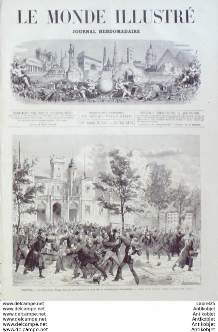 Le Monde Illustré 1873 N°841 Autriche Vienne Algérie Constantine Douarnenez (29) Gray (70) Rochefort (17) - 1850 - 1899