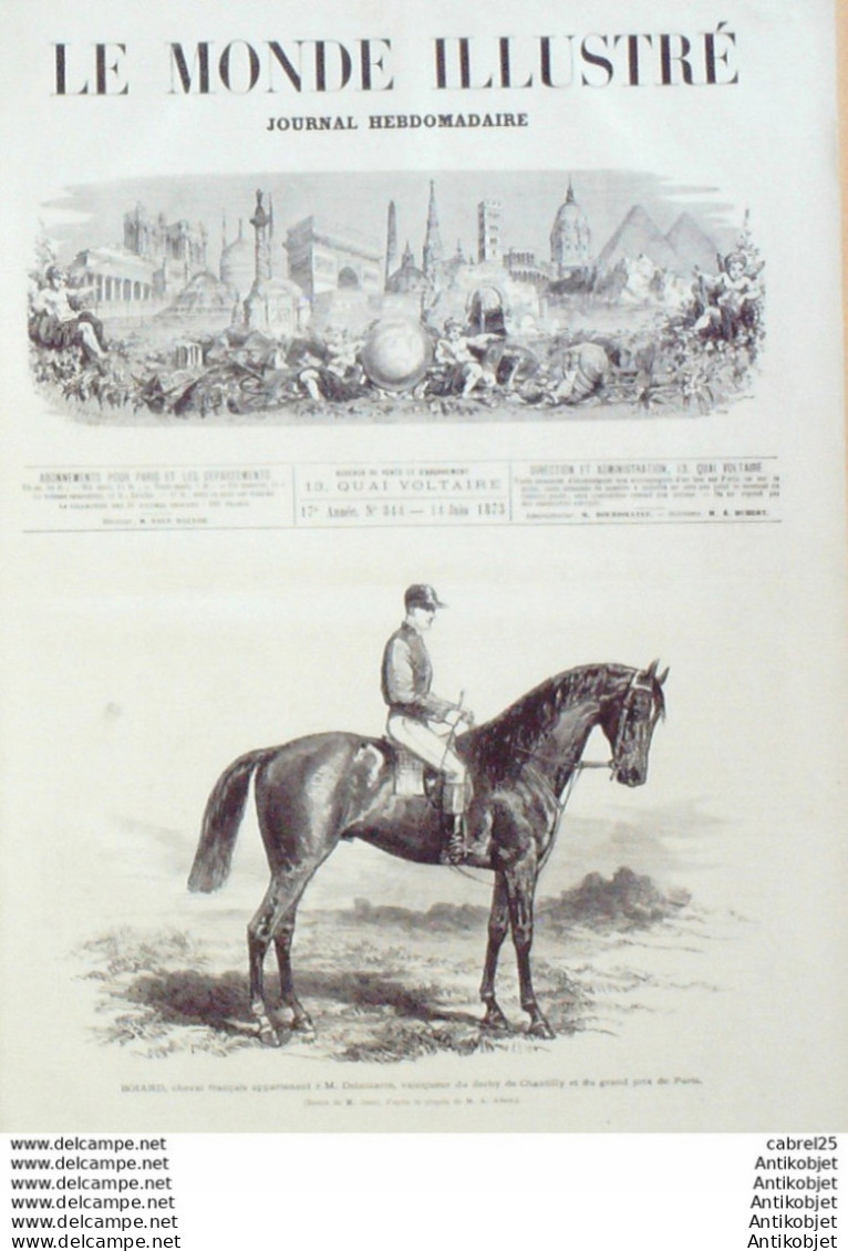 Le Monde Illustré 1873 N°844 Andelys (27) Chantilly (60) Elbeuf (76) Mexique Santa-Cruz Cernay Ville (78) Madrid  - 1850 - 1899