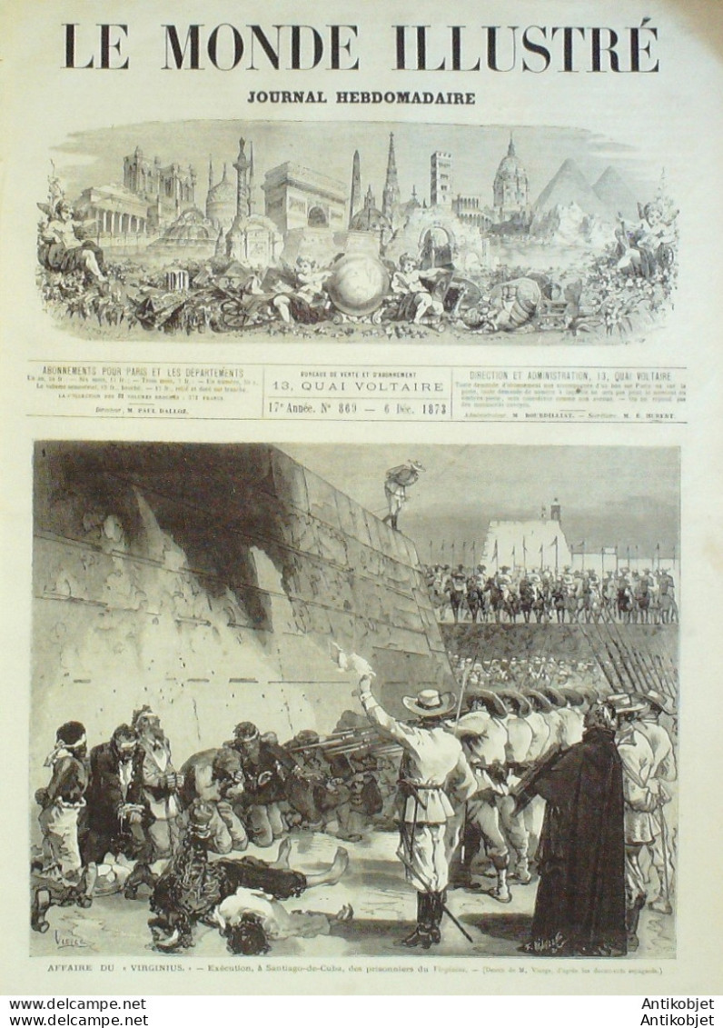 Le Monde Illustré 1873 N°869 Cuba Santiago-de-Cuba Virginius Versailles (78) Procès Mal Bazaine - 1850 - 1899