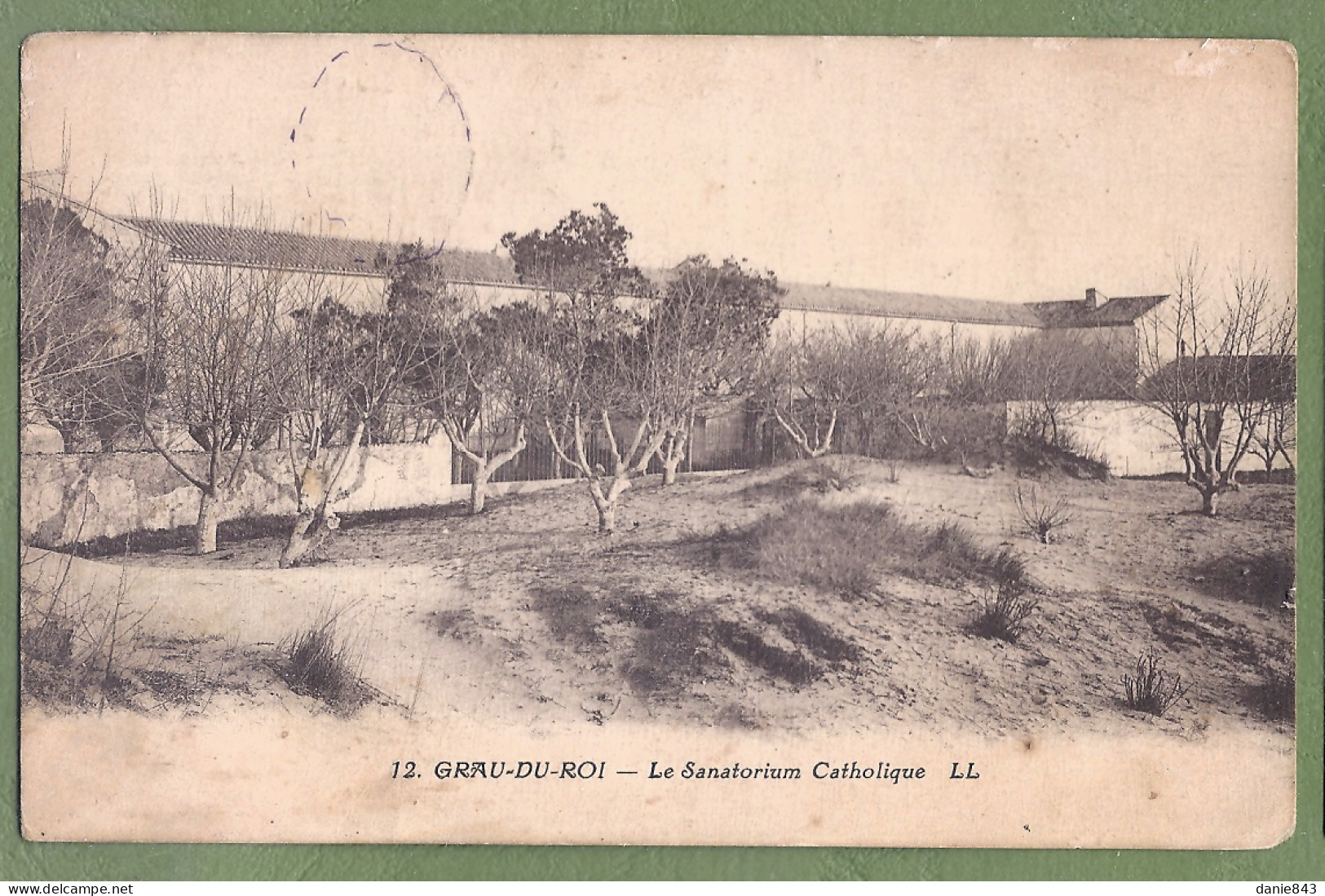 CPA - GARD - LE GRAU DU ROI - LE SANATORIUM CATHOLIQUE - - Le Grau-du-Roi