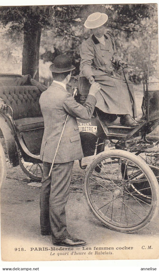 75 PARIS 1907 Les Femmes Cochers : Le Quart D'heure De Rabelais... - Craft