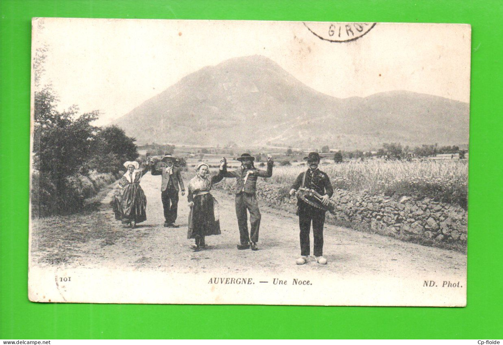 REGION AUVERGNE . " UNE NOCE " - Réf. N°38991 - - Auvergne