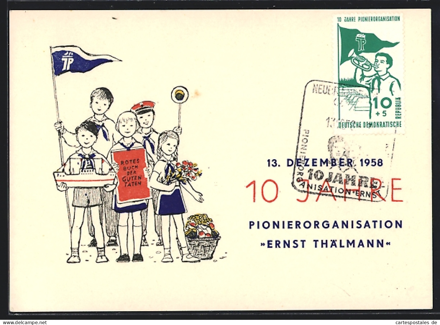 Künstler-AK 10 Jahre Pionierorganisation Ernst Thälmann 1958  - Other & Unclassified