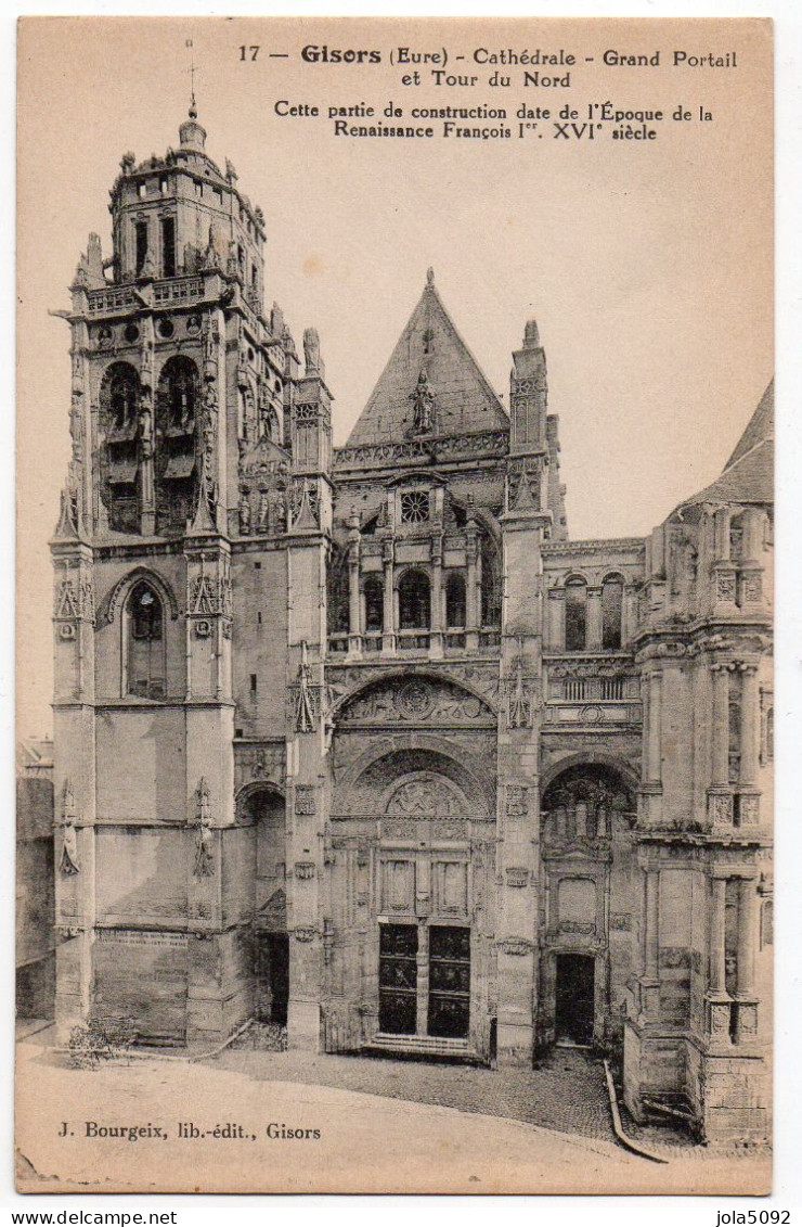 27 / GISORS - Cathédrale - Grand Portail Et Tour Du Nord - Gisors