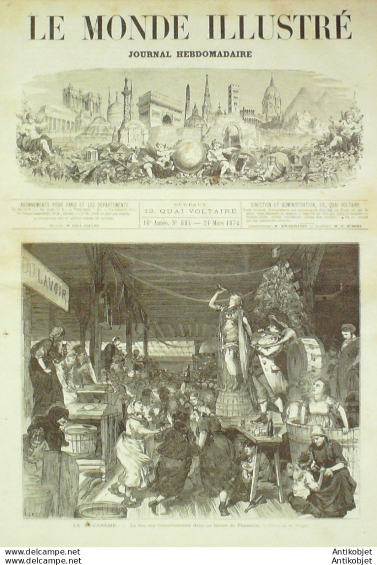 Le Monde Illustré 1874 N°884 Italie Milan Carnaval Espagne Somorrostro Fête De Blanchisseurs - 1850 - 1899