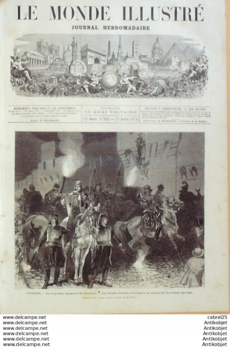 Le Monde Illustré 1874 N°902 Avignon (84) Centenaire Pétrarque Nigra Italie Milan Montmartre Sacre Coeur - 1850 - 1899