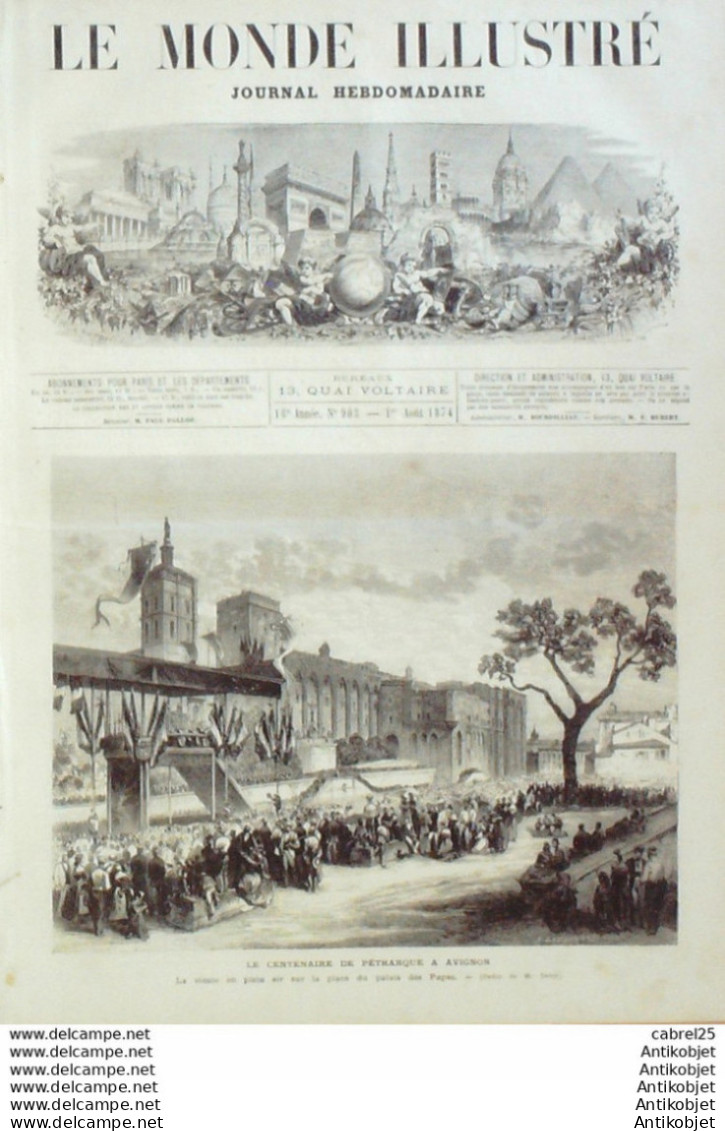 Le Monde Illustré 1874 N°903 Avignon Pétrarque Barthelasse (84) Italie Arqua Birmanie Ken Von Menguy Mong Thoo  - 1850 - 1899