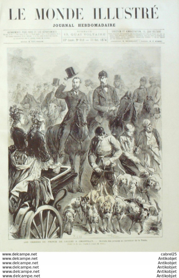 Le Monde Illustré 1874 N°916 Chantilly (60) Espagne Behoble Miquelets Slovénie Cormon Fotis - 1850 - 1899