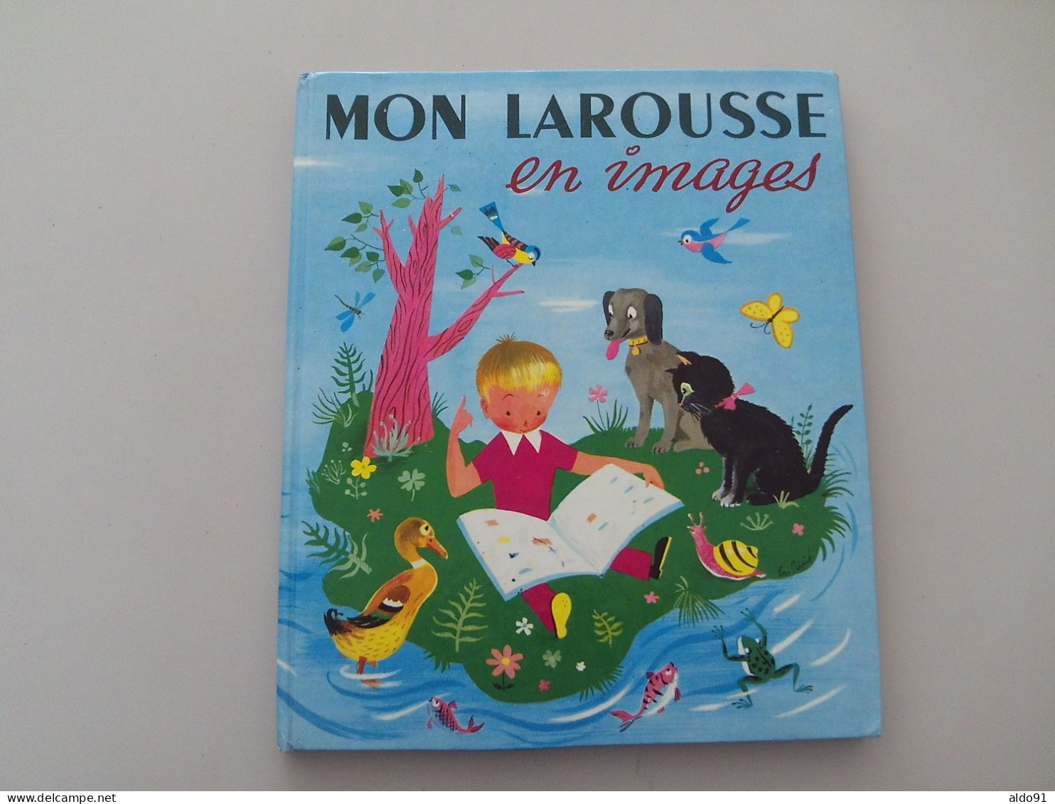 (Librairie LAROUSSE - 1956....) -  Mon Larousse En Images (2000 Mots Mis à La Portée Des Enfants)...voir Scans - Andere & Zonder Classificatie