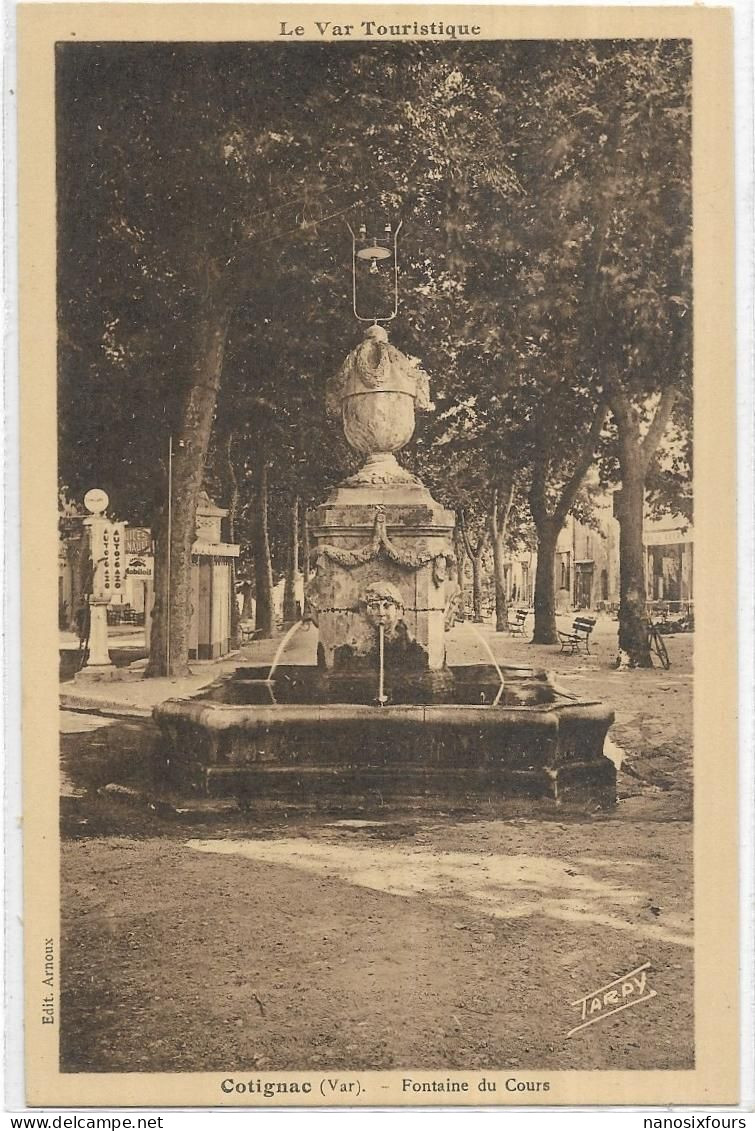 D 83. COTIGNAC.  FONTAINE DU COURS - Cotignac