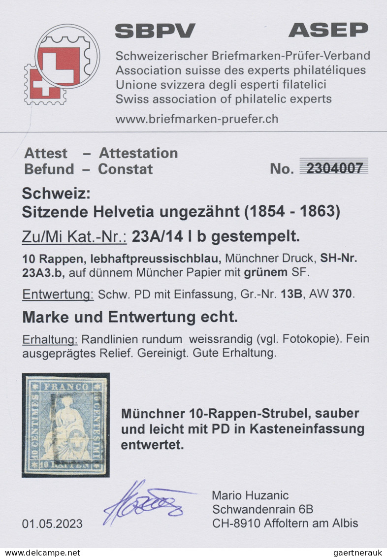 Schweiz: 1854/63, 10 Rp Lebhaftpreussischblau, Sitzende Helvetia, Ungezähnt, Mün - Gebruikt