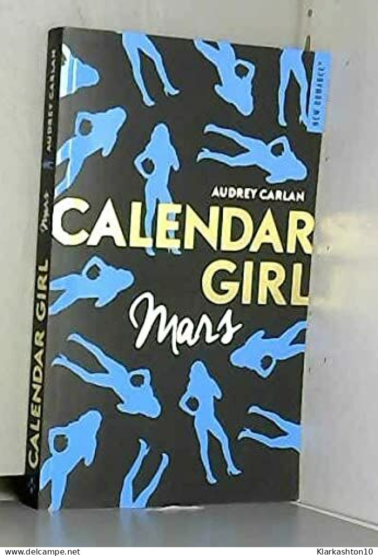 Calendar Girl -Mars - Autres & Non Classés