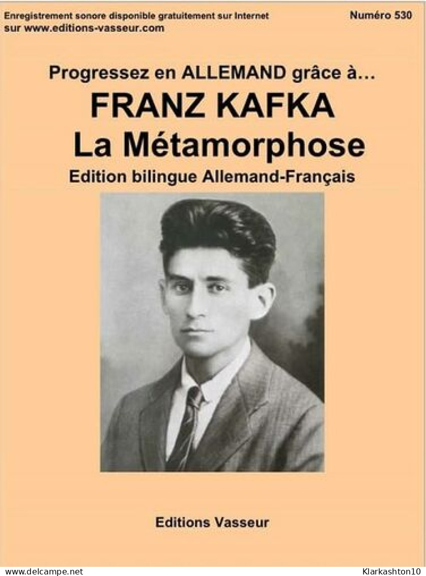 Progressez En Allemand Grâce à Fraz Kafka : La Métamorphose - Sonstige & Ohne Zuordnung