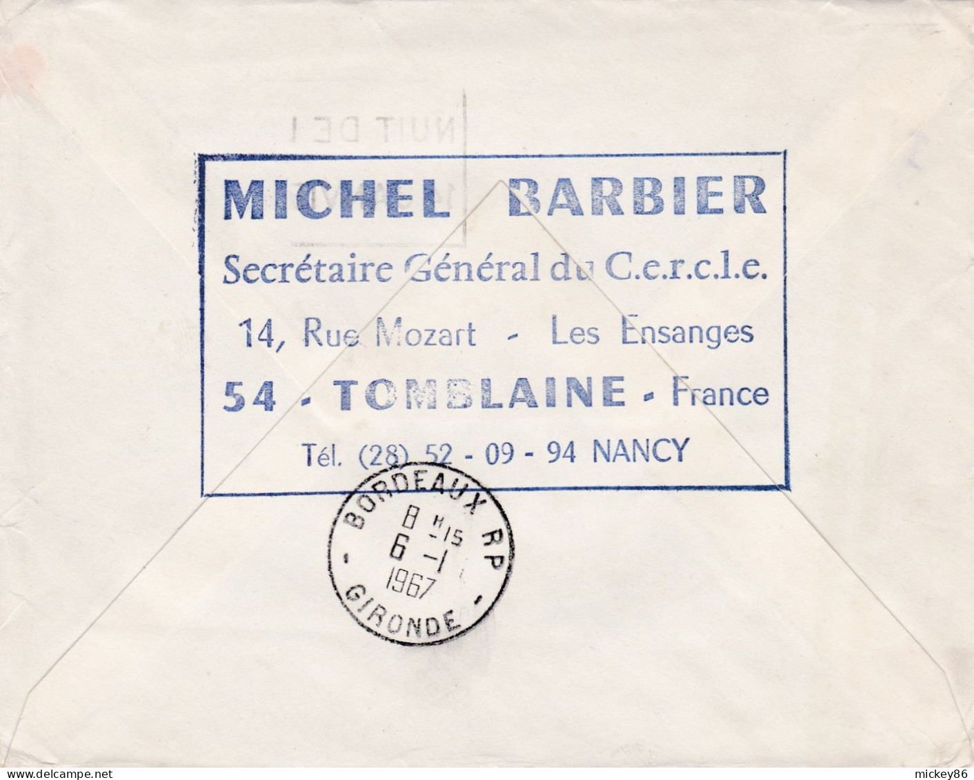 1967--lettre De NANCY 01-54 Pour BORDEAUX-33,tp Coq+blason,cachet Temporaire"NUIT DE L'AGR"..griffes Et Pub Au Verso - Brieven En Documenten