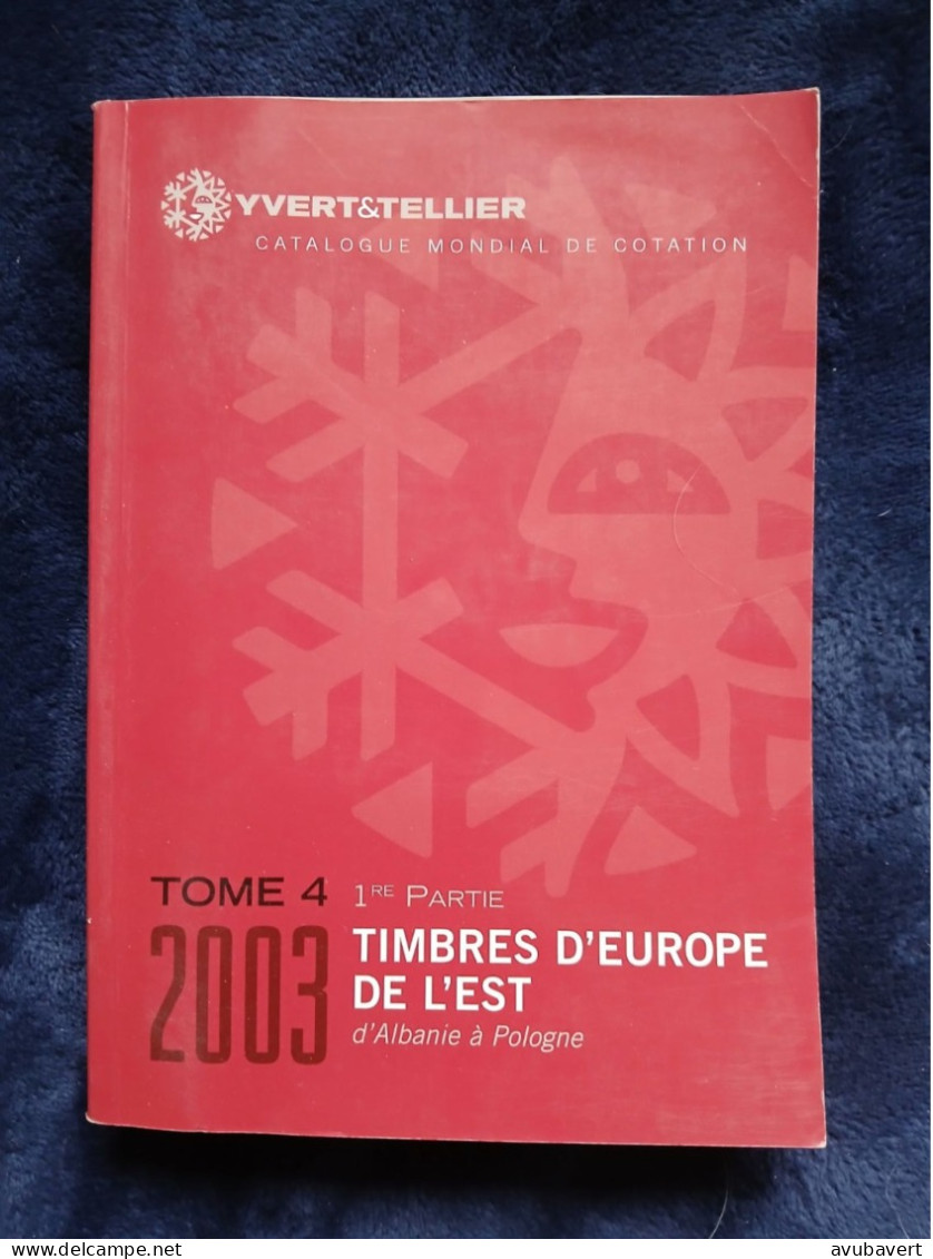 Catalogue De Cotation, Timbres Europe De L Est, 2003  1er Partie - Andere & Zonder Classificatie
