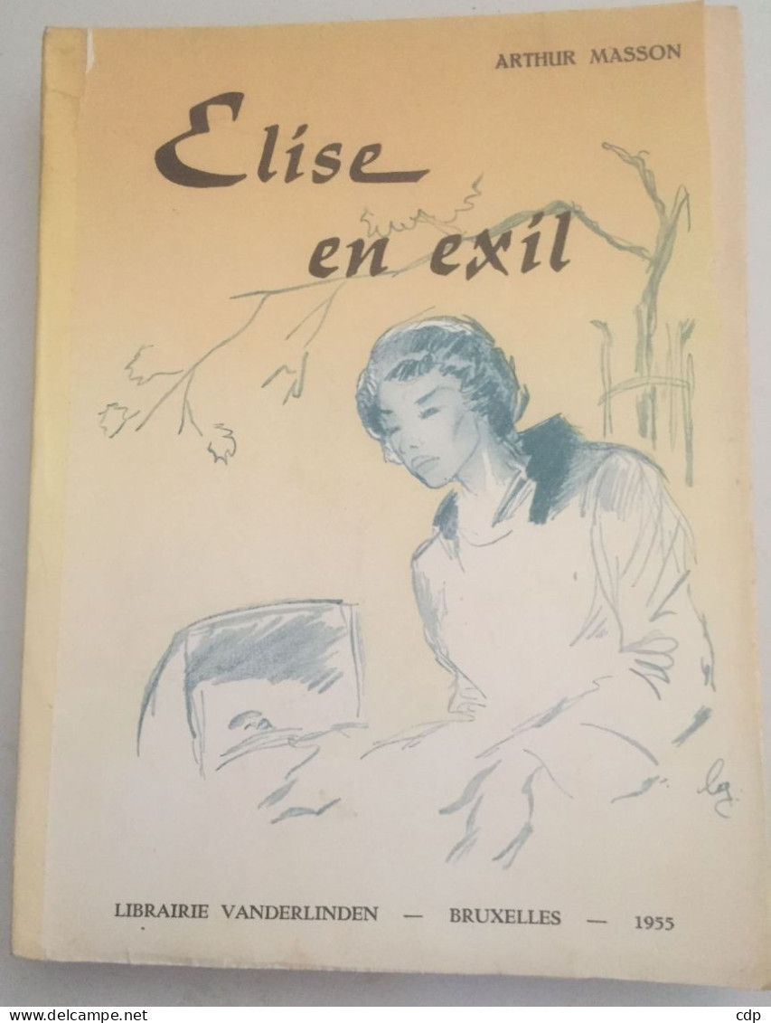 ELISE EN EXIL   Arthur Masson - Belgique