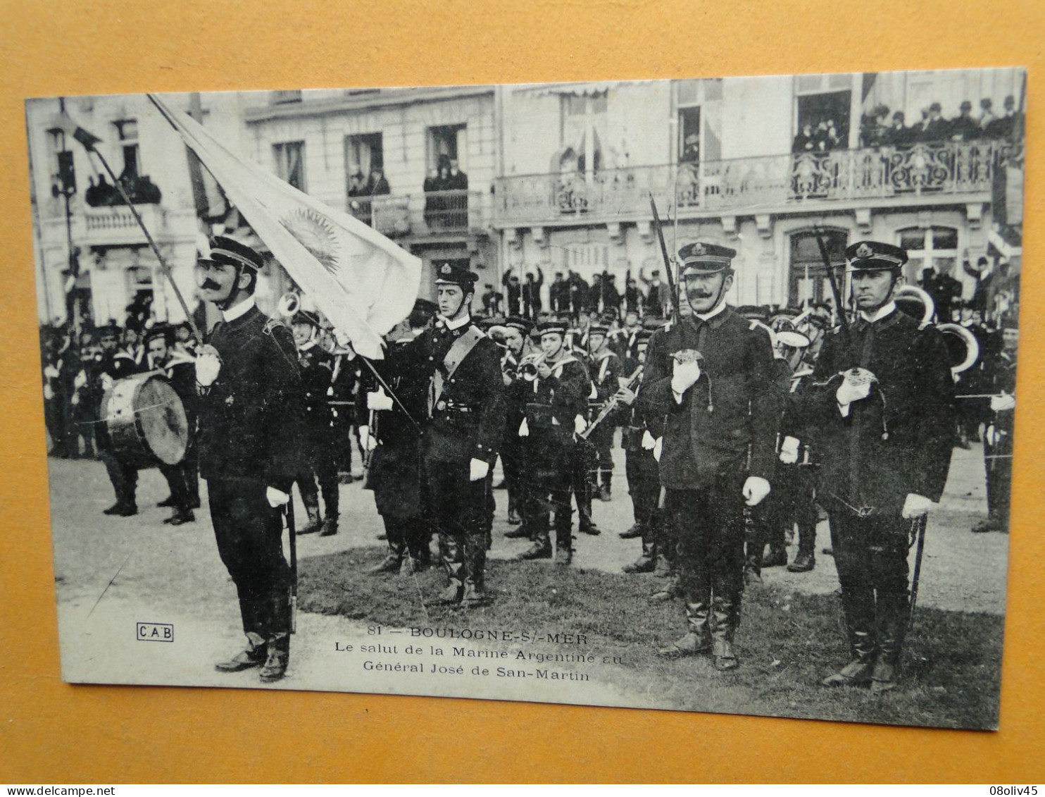 BOULOGNE Sur MER -- Le Salut De La Marine Argentine Au Général José De San-Martin - Carte PEU COURANTE !! - Boulogne Sur Mer