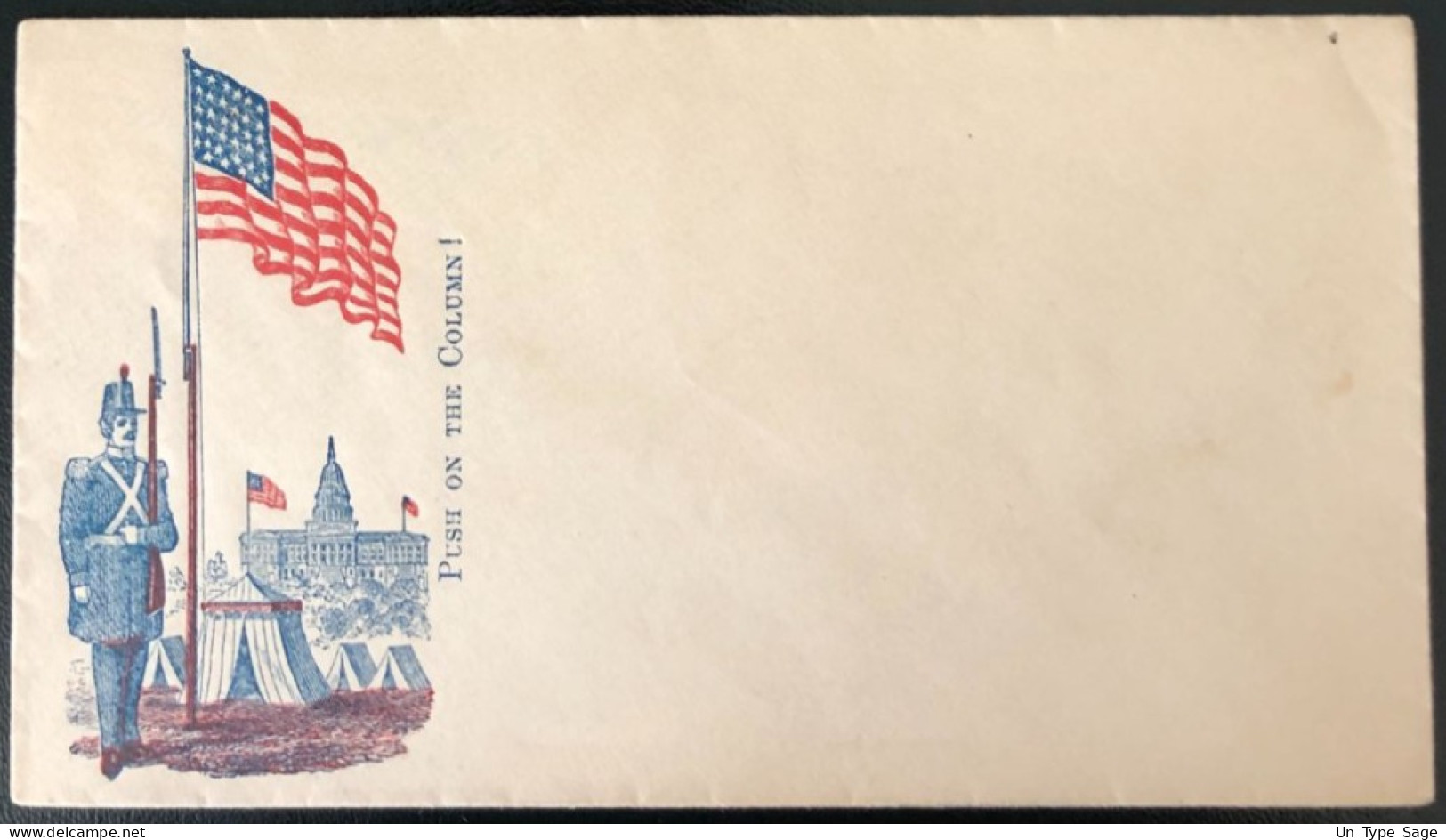 U.S.A, Civil War, Patriotic Cover - "Push On The Column !" - Unused - (C424) - Storia Postale