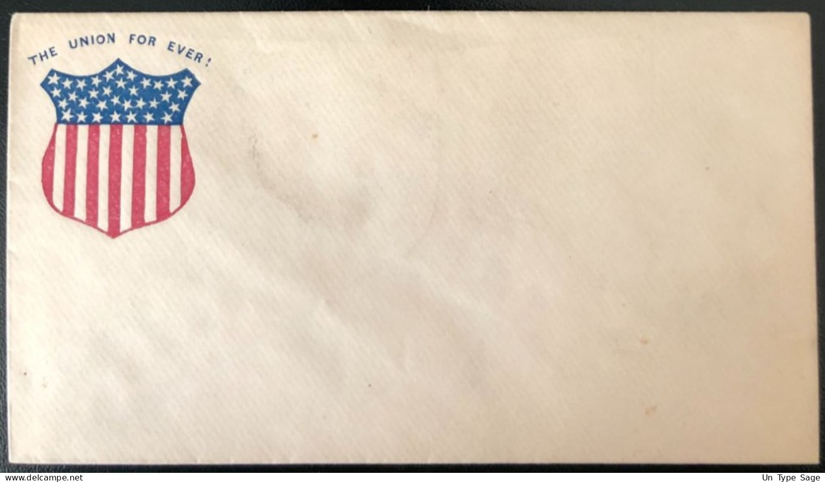 U.S.A, Civil War, Patriotic Cover - "The Union For Ever" - Unused - (C428) - Marcofilia