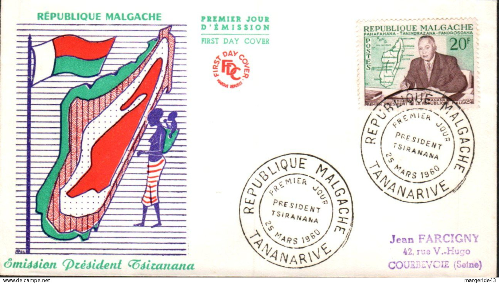 MADAGASCAR FDC 1960 PRESIDENT TSIRANANA - Madagaskar (1960-...)