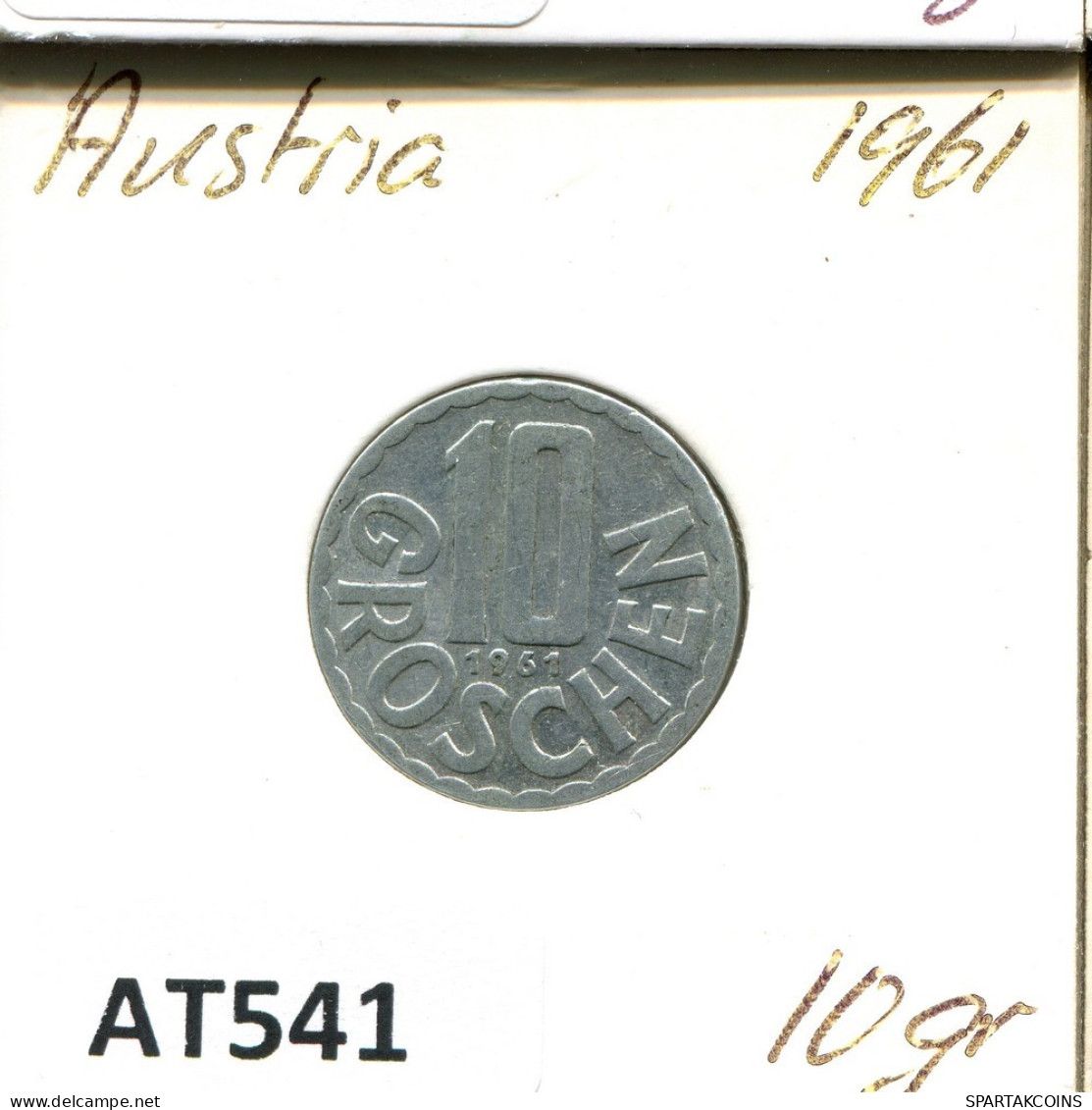 10 GROSCHEN 1961 AUTRICHE AUSTRIA Pièce #AT541.F.A - Oostenrijk