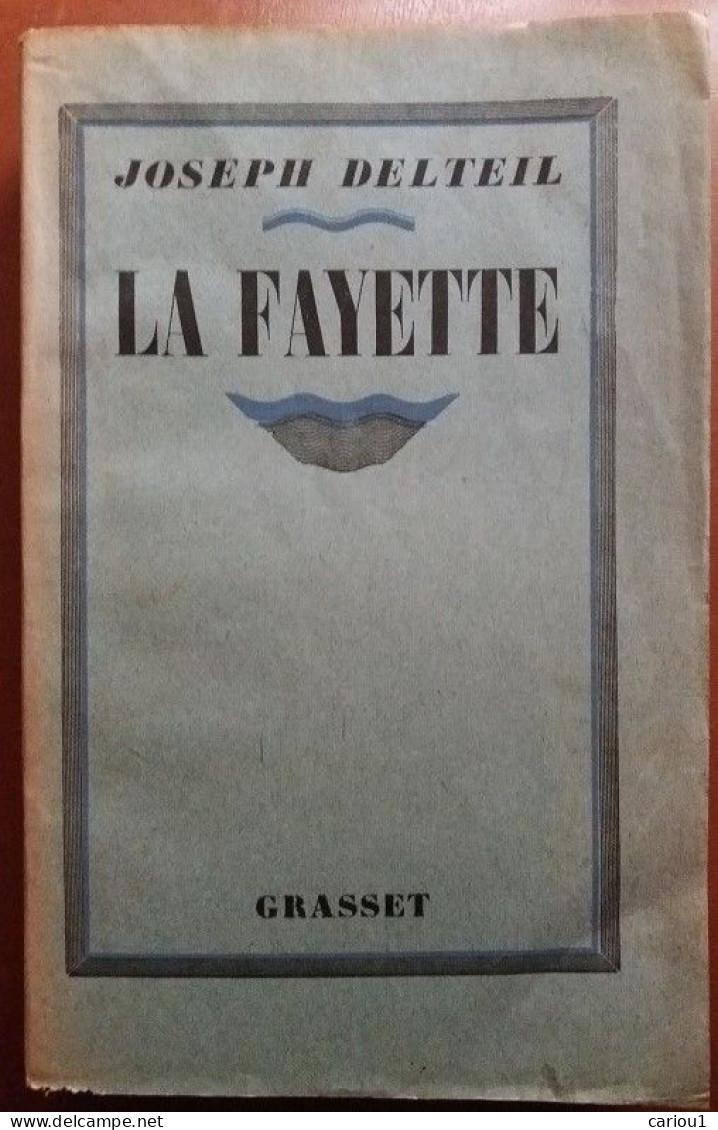 C1  Joseph DELTEIL - LA FAYETTE Grasset 1928 PORT INCLUS FRANCE - 1901-1940