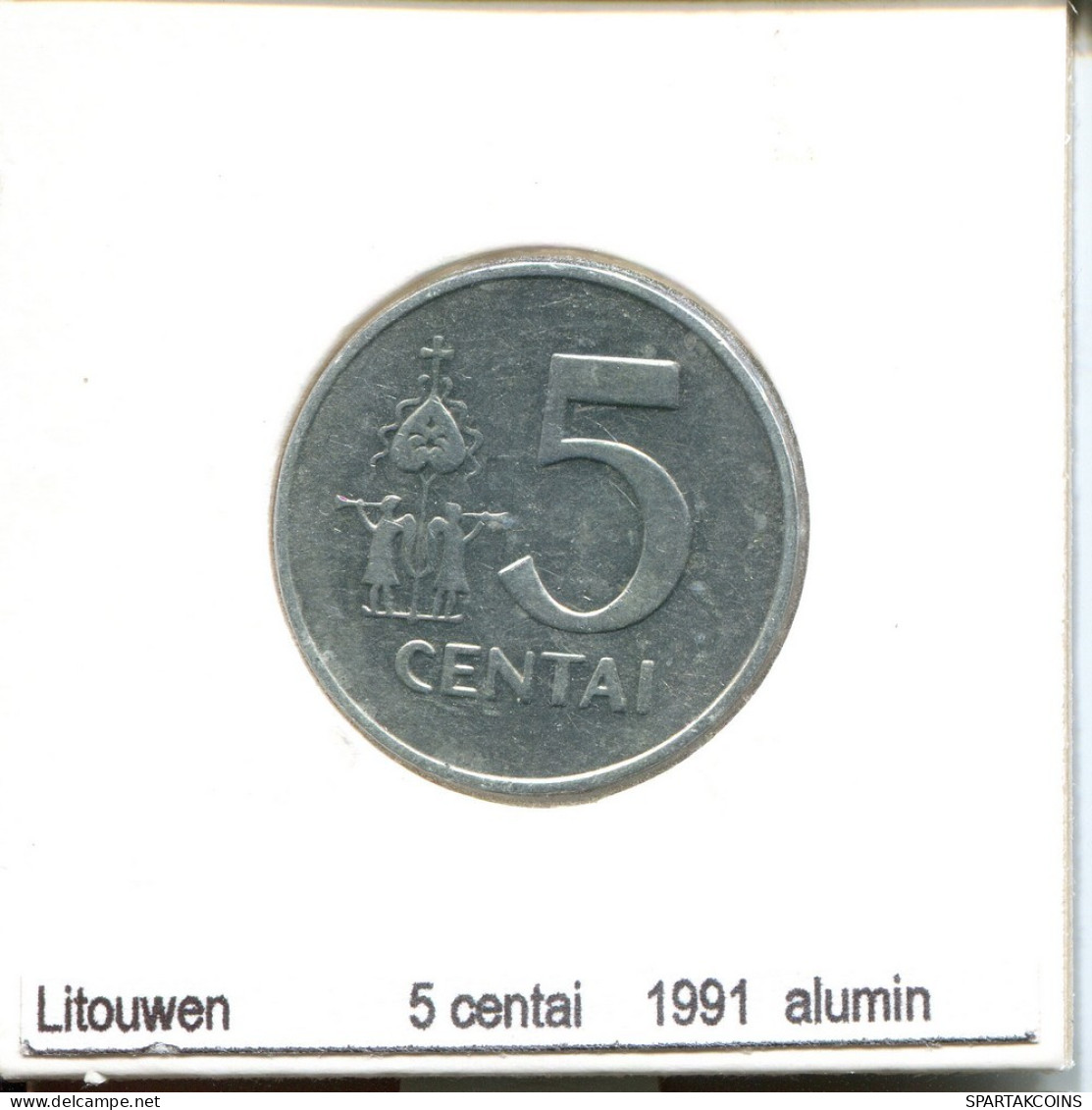 5 CENTAI 1991 LITAUEN LITHUANIA Münze #AS703.D.A - Litouwen