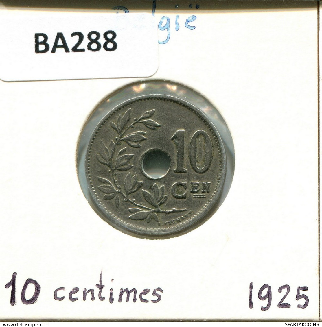 10 CENTIMES 1925 DUTCH Text BELGIEN BELGIUM Münze #BA288.D.A - 10 Cent