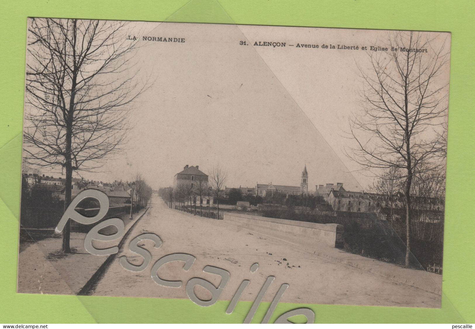 61 ORNE - CP ALENCON - AVENUE DE LA LIBERTE ET EGLISE DE MONTSORT - LA  C.P.A. PARIS N° 31 - Alencon