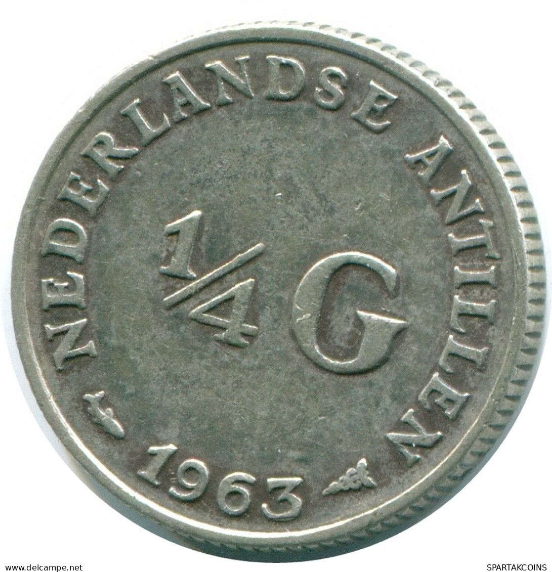 1/4 GULDEN 1963 NIEDERLÄNDISCHE ANTILLEN SILBER Koloniale Münze #NL11247.4.D.A - Niederländische Antillen
