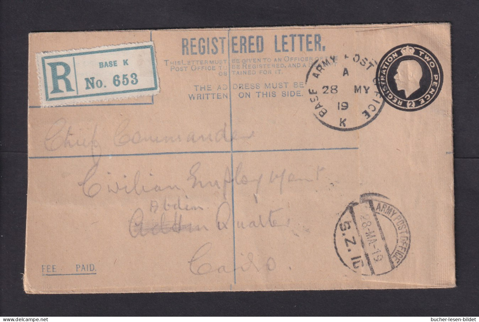 1919 - 2 P. Feldpost-Einschreib-Ganzsache Ab Base "K" Nach Cairo - 1915-1921 Protectorat Britannique