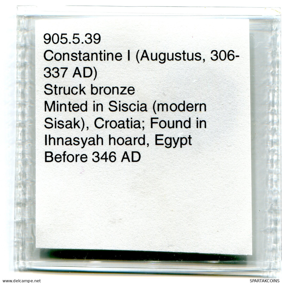 CONSTANTINE I MINTED IN FOUND IN IHNASYAH HOARD EGYPT #ANC11086.14.U.A - L'Empire Chrétien (307 à 363)