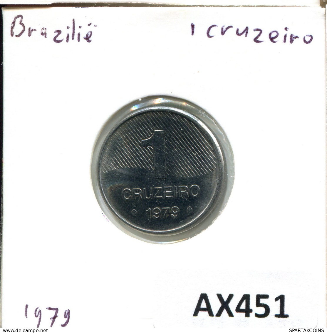 1 CRUZEIRO 1979 BRÉSIL BRAZIL Pièce #AX451.F.A - Brésil