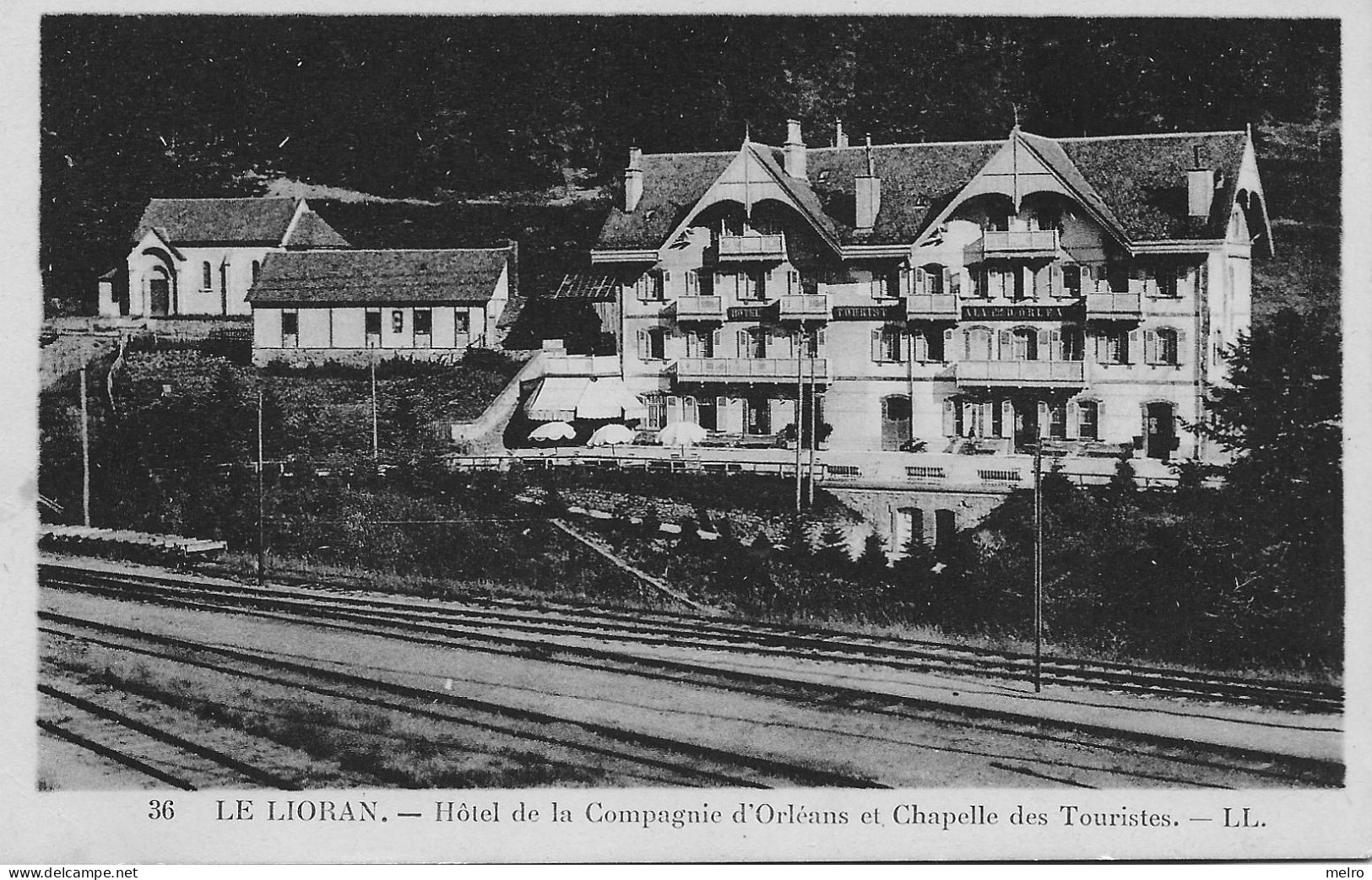 CPA  - (Dep.15) -  LE LIORAN-HOTEL DE LA COMPAGNIE D ORLEANS ET CHAPELLE DES TOURISTES. - Other & Unclassified