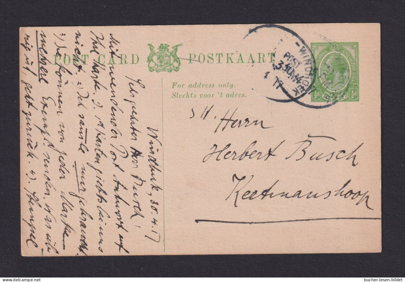 1917 - 1/2 P. Ganzsache Mit Aptiertem Bahnpoststempel "Windhoek" Nach Ketmanshoop - Brieven En Documenten