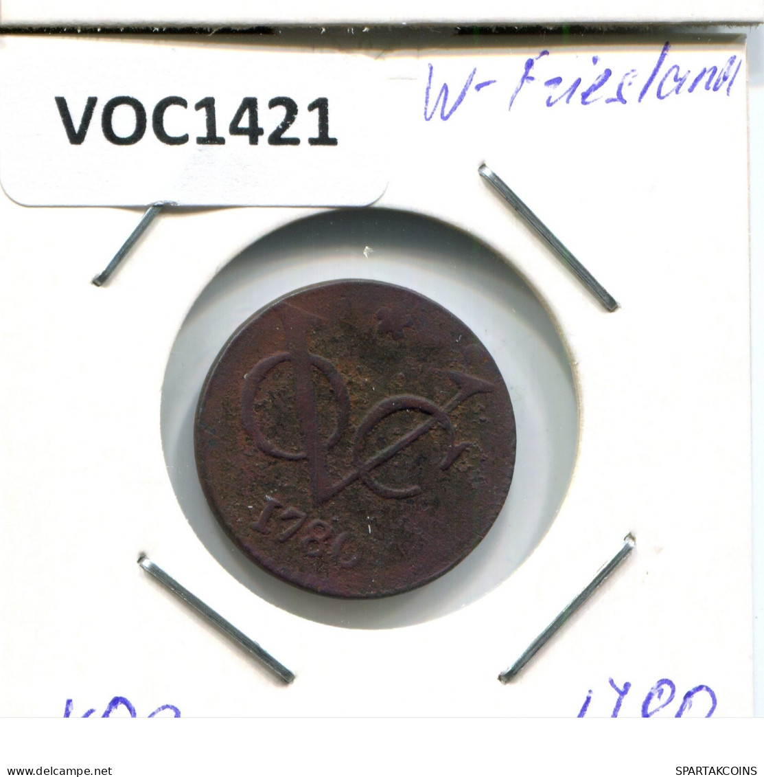 1780 WEST FRIESLAND VOC DUIT NEERLANDÉS NETHERLANDS INDIES #VOC1421.11.E.A - Indes Neerlandesas