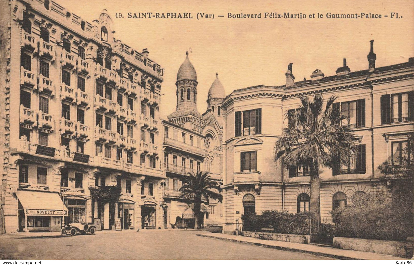 St Raphael * Le Cinéma GAUMONT PALACE Et Le Boulevard Félix Martin * Ciné CINEMA Gaumont Palace - Saint-Raphaël