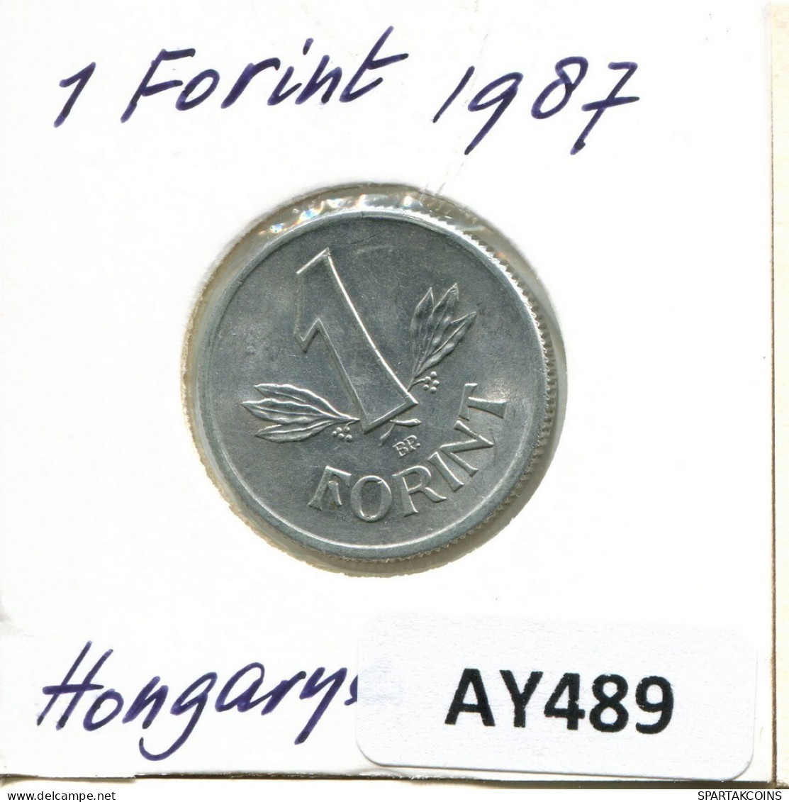 1 FORINT 1987 HONGRIE HUNGARY Pièce #AY489.F.A - Hongarije