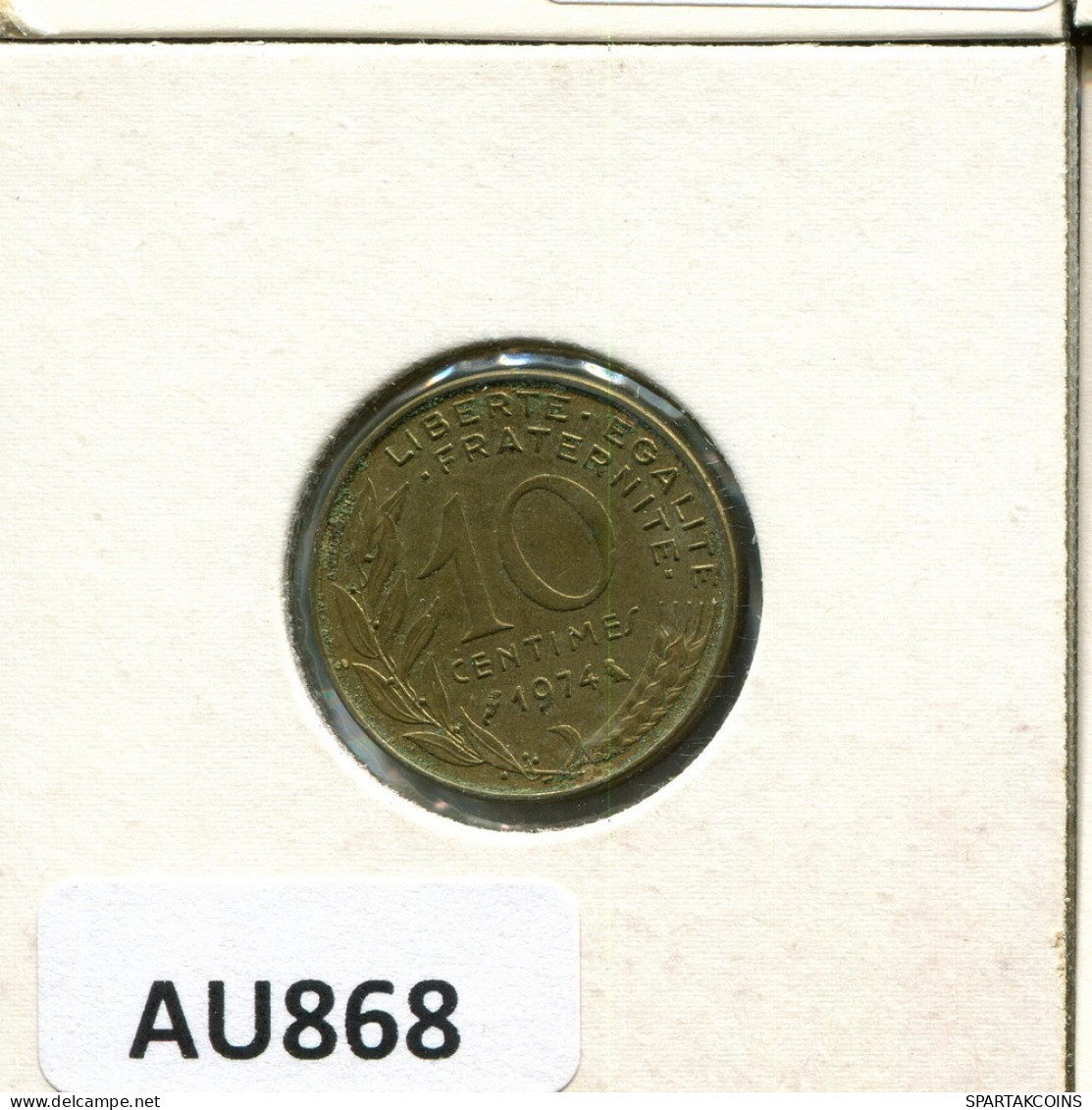 10 CENTIMES 1974 FRANCE Coin #AU868.U.A - 10 Centimes