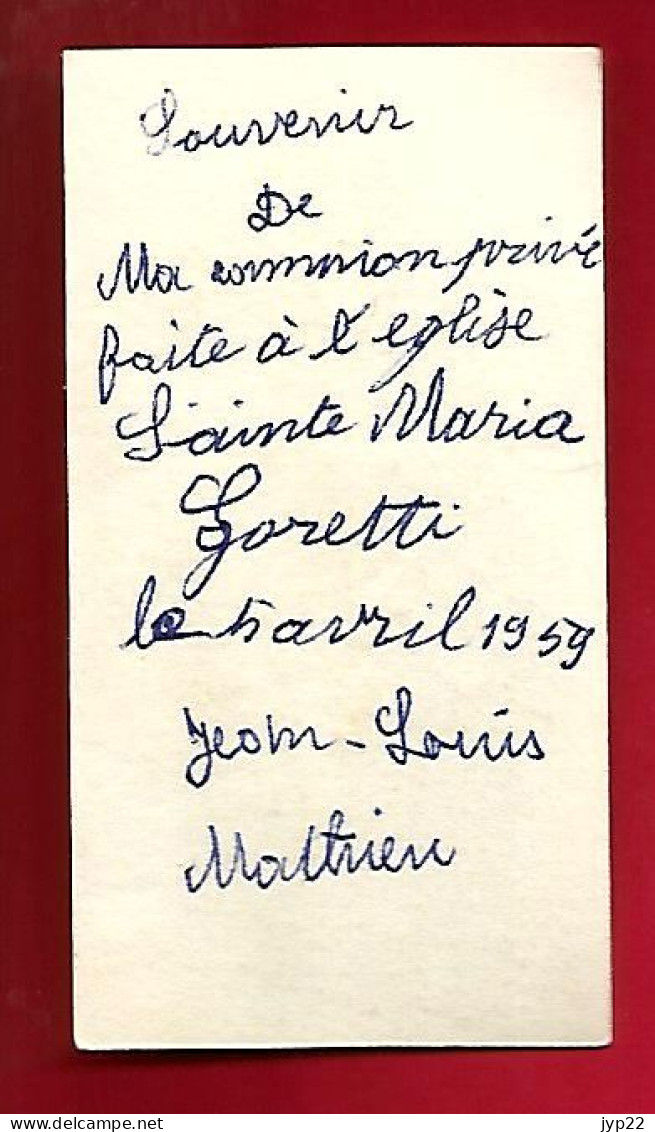 Image Pieuse Ed ? P / 346 - Communion Jean-Louis Mathieu Saint Maria Goretti 5-04-1959 Epinal - 4 X 7.5 Cms - Santini
