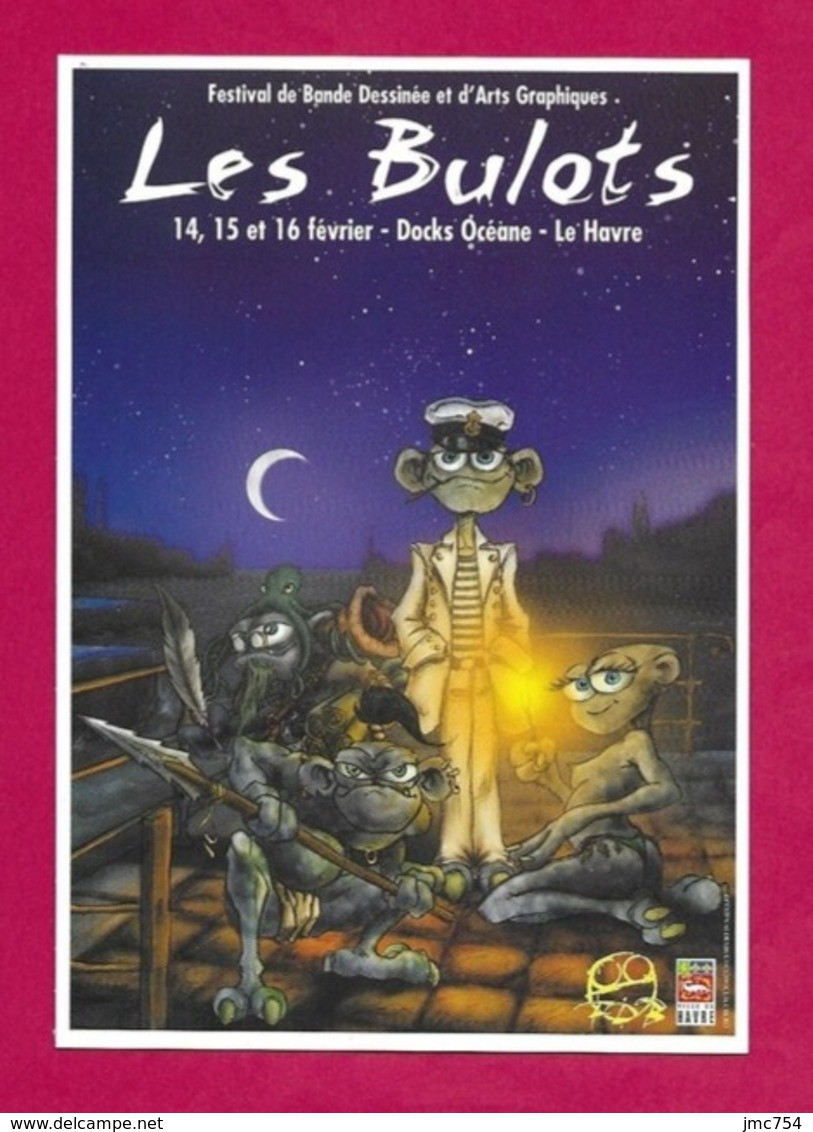 CPM.  Carte à Pub.  Festival De Bande Dessinée "Les Bulots".   Le Havre 2003.   Postcard. - Fumetti