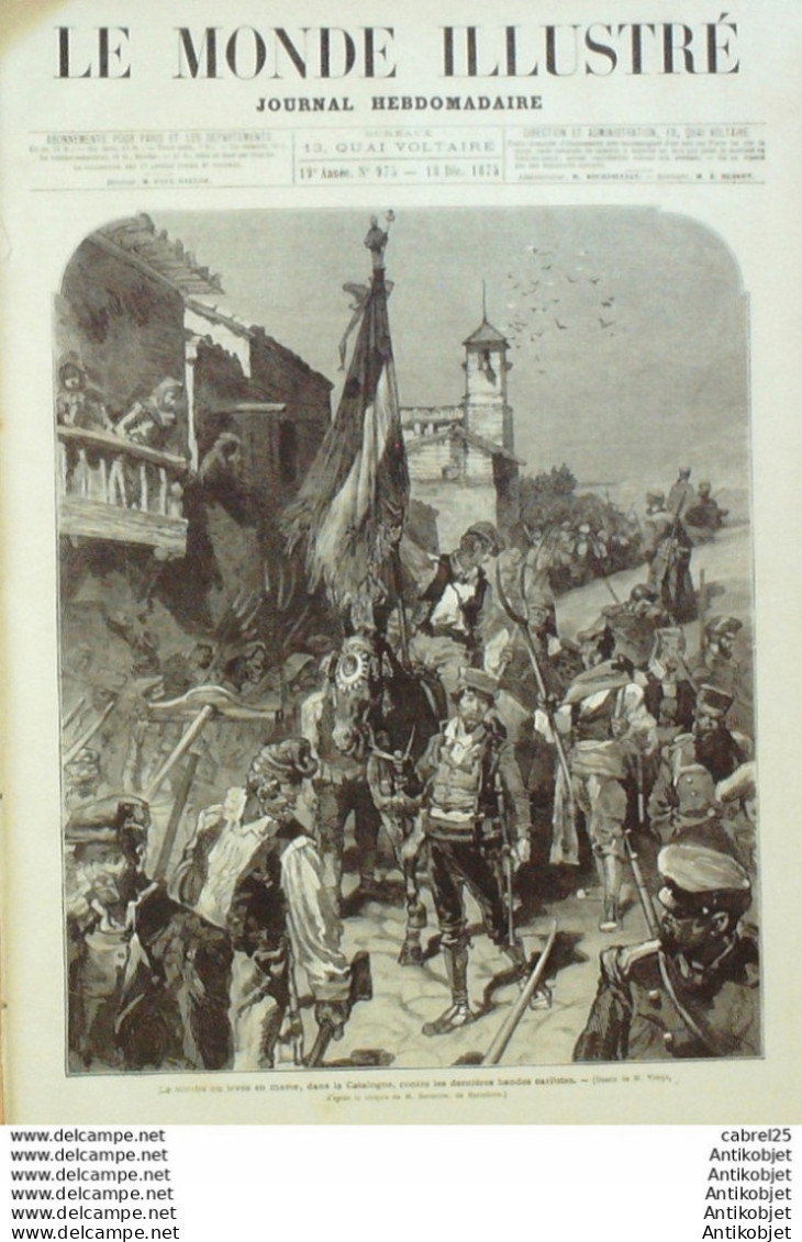 Le Monde Illustré 1875 N°975 Montreuil (93) Espagne Catalogne Le Somaten Inde Bombay Baroda Gulcowar Mahometan - 1850 - 1899