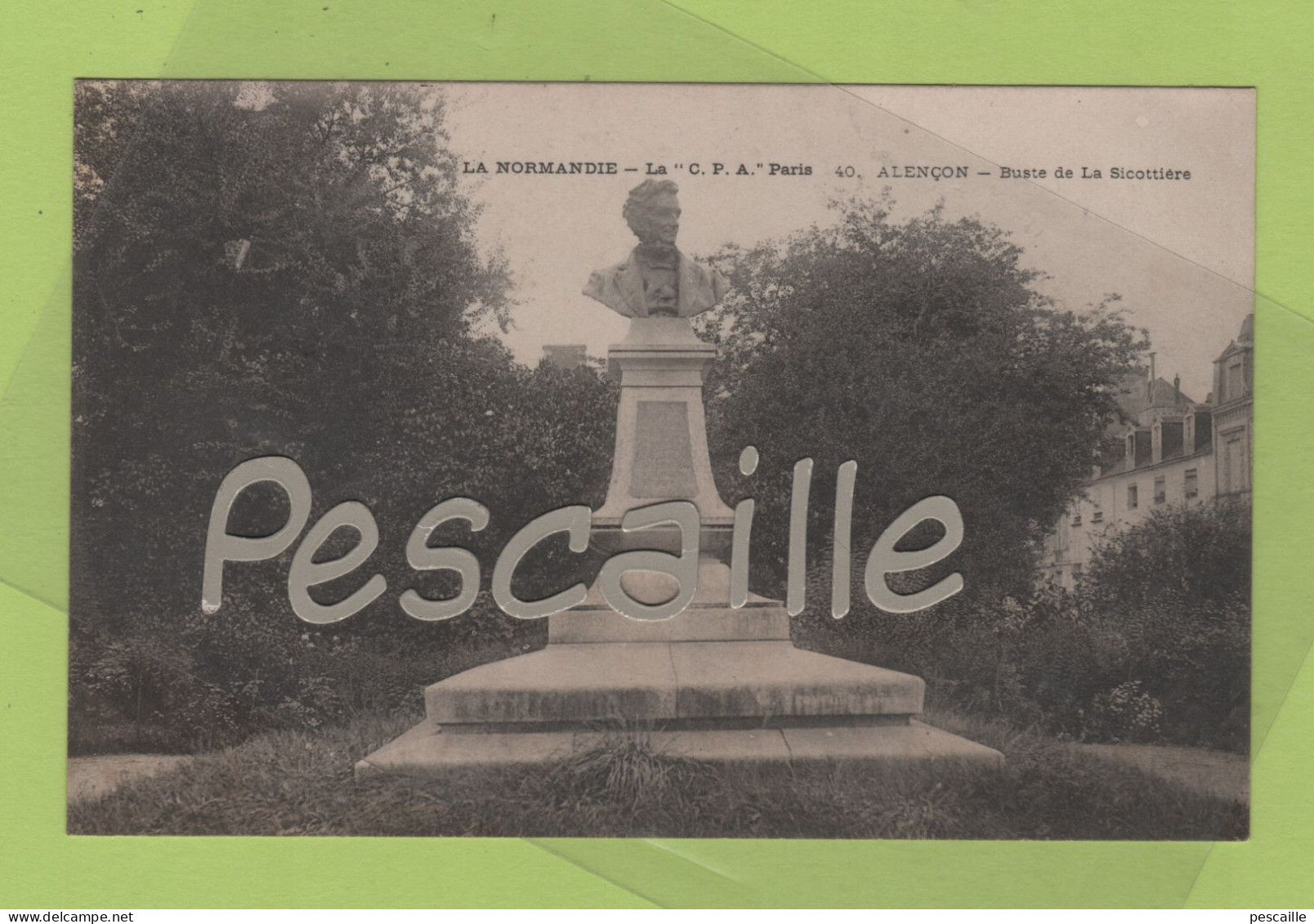 61 ORNE - CP ALENCON - BUSTE DE LA SICOTTIERE - LA  C.P.A. PARIS N° 40 - Alencon