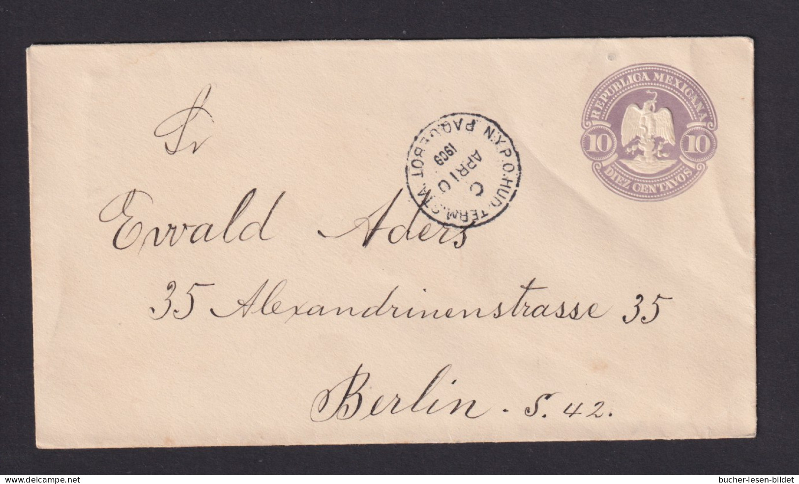 1909 - 10 C. Ganzsache Mit Schiffspost-Aufgabe-Stempel N.Y.Paquebot - Nach Berlin - Mexiko