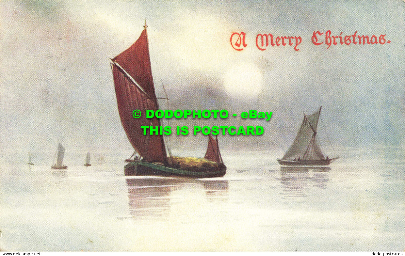 R561257 A Merry Christmas. Sea. Boats. C. W. Faulkner. Series No. 428 C. 1907 - Monde