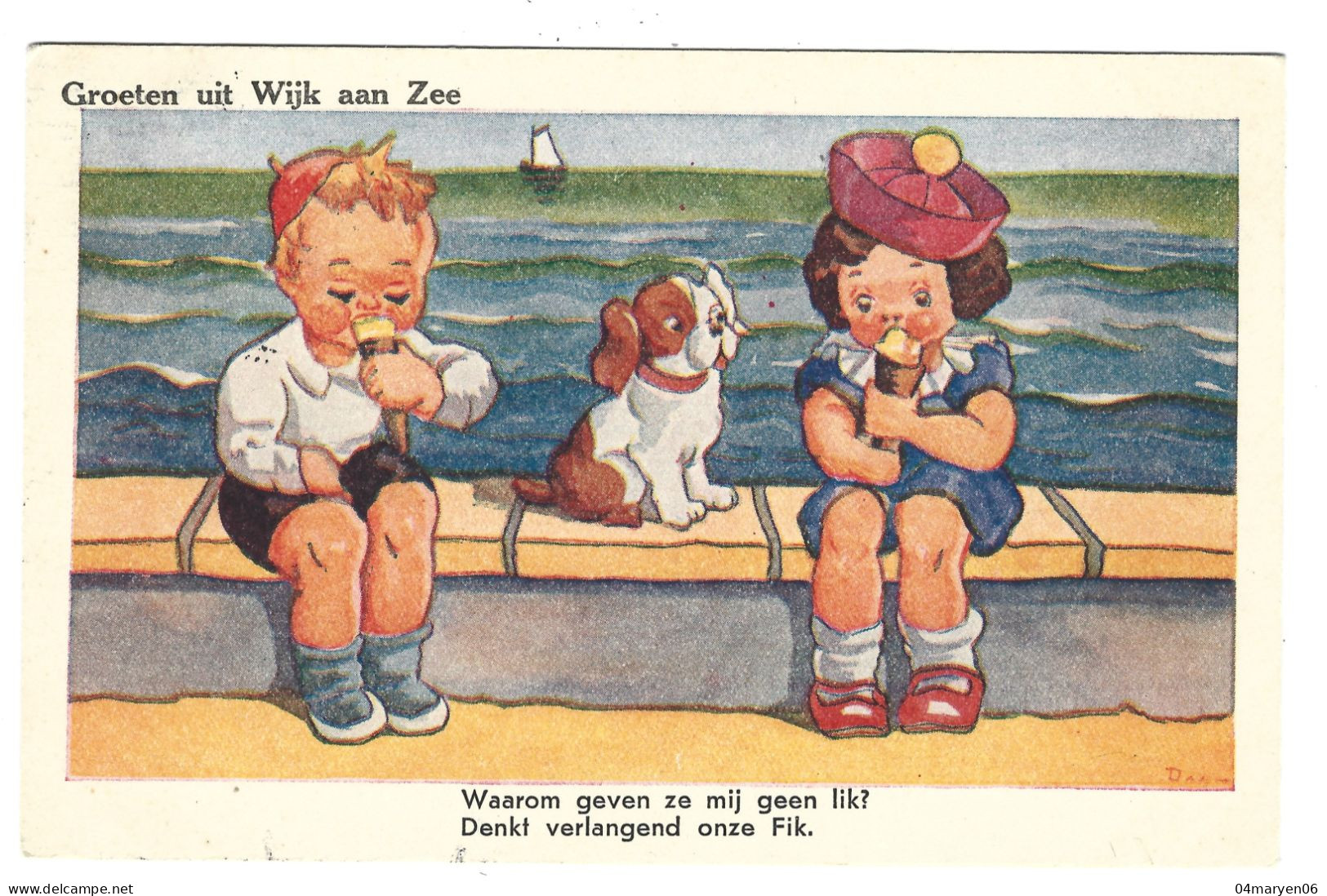 ***   WIJK  AAN  ZEE   ***  -  Groeten Uit Wijk Aan Zee / Waarom Geven Ze Mij Geen Lik ?..  -    Zie / Voir / See Scan's - Wijk Aan Zee