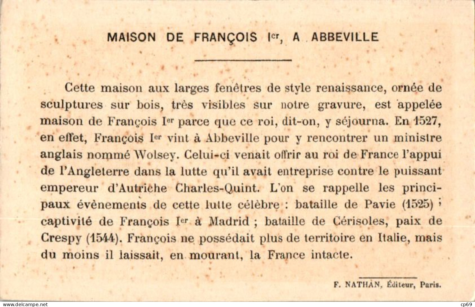 Image N°17 Maison De François 1er Abbeville Département De La Somme (80) Texte Au Dos En B.Etat - Sonstige & Ohne Zuordnung