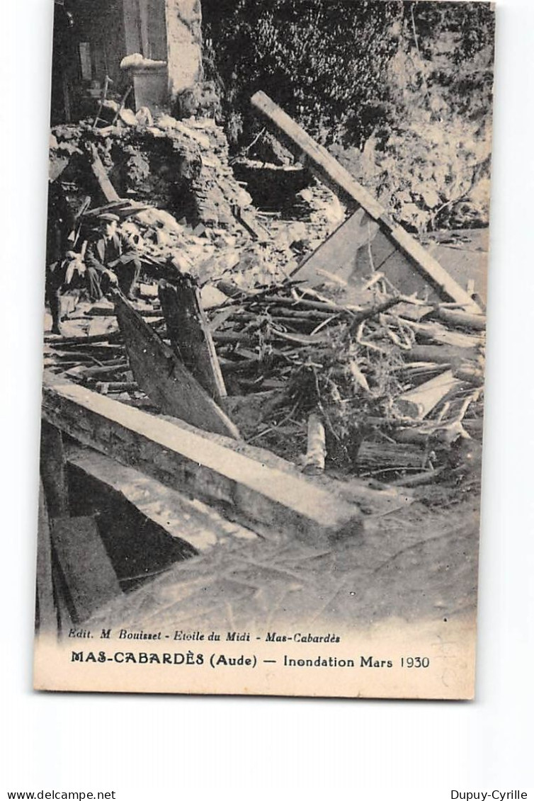 MAS CABARDES - Inondation Mars 1930 - Très Bon état - Autres & Non Classés