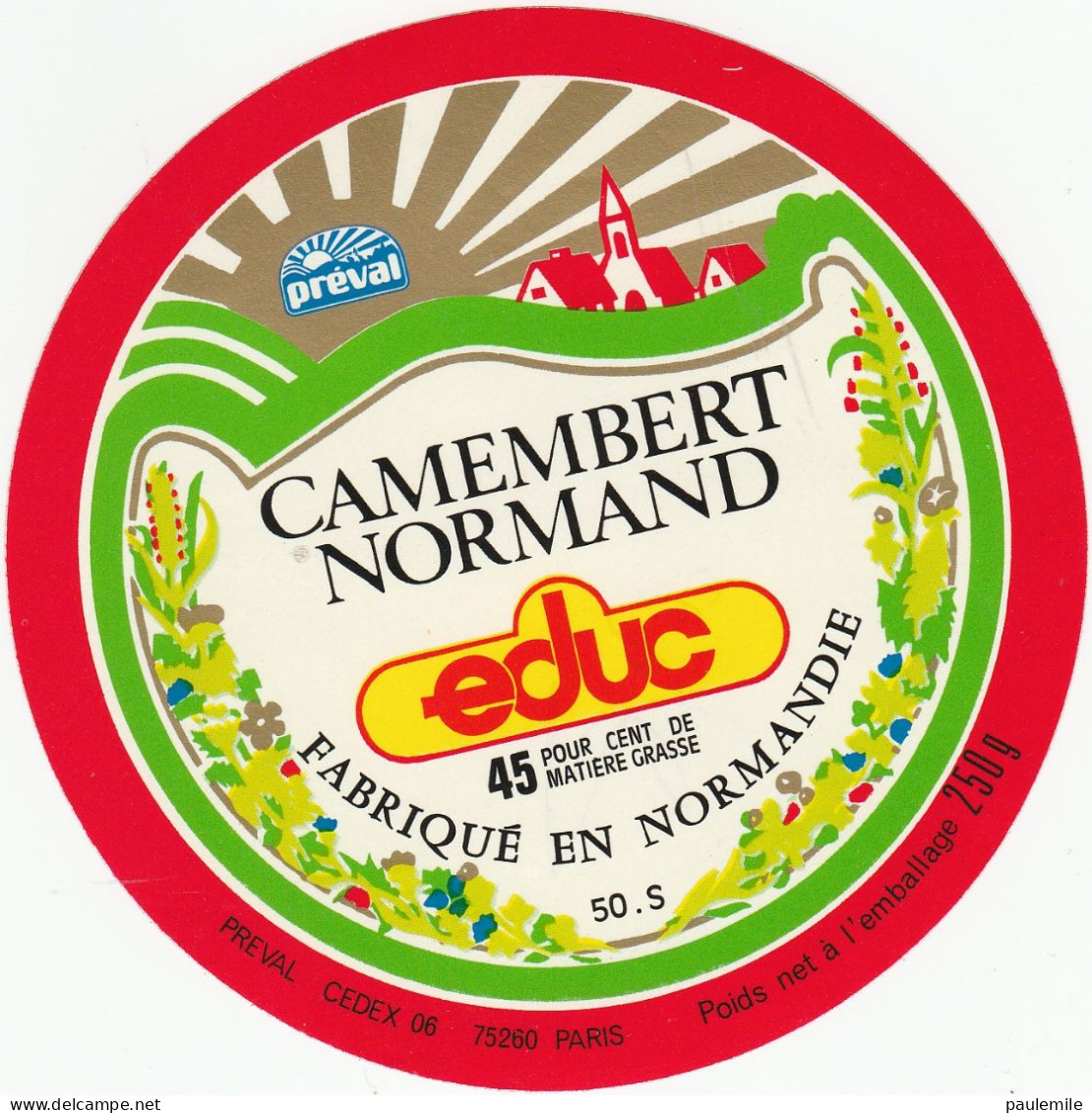 ETIQUETTE DE  CAMEMBERT PAILLAUD TORIGNI SUR VIRE EDUC - Cheese