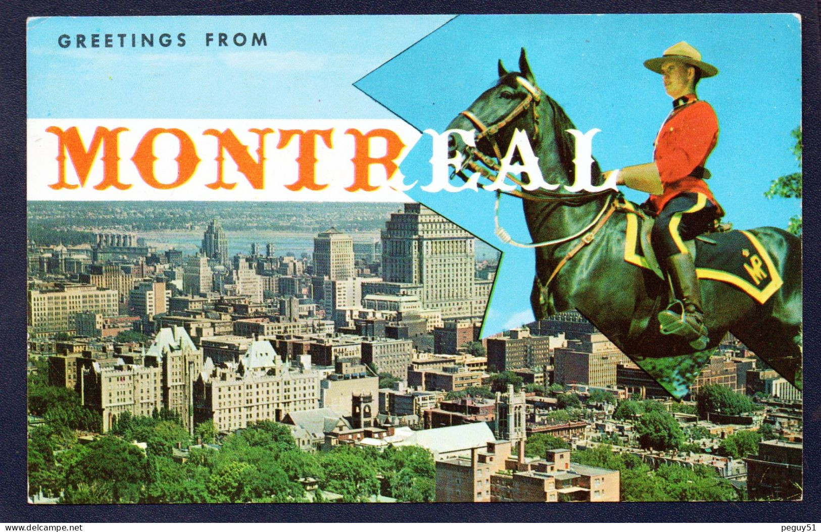 Greetings From Montreal. Business District From Mount Royal. Royal Mounted Police. 1963 - Montreal